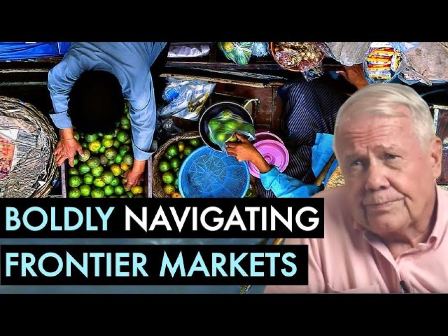 Extreme Investing Beyond Frontier Markets (w/ Jim Rogers)