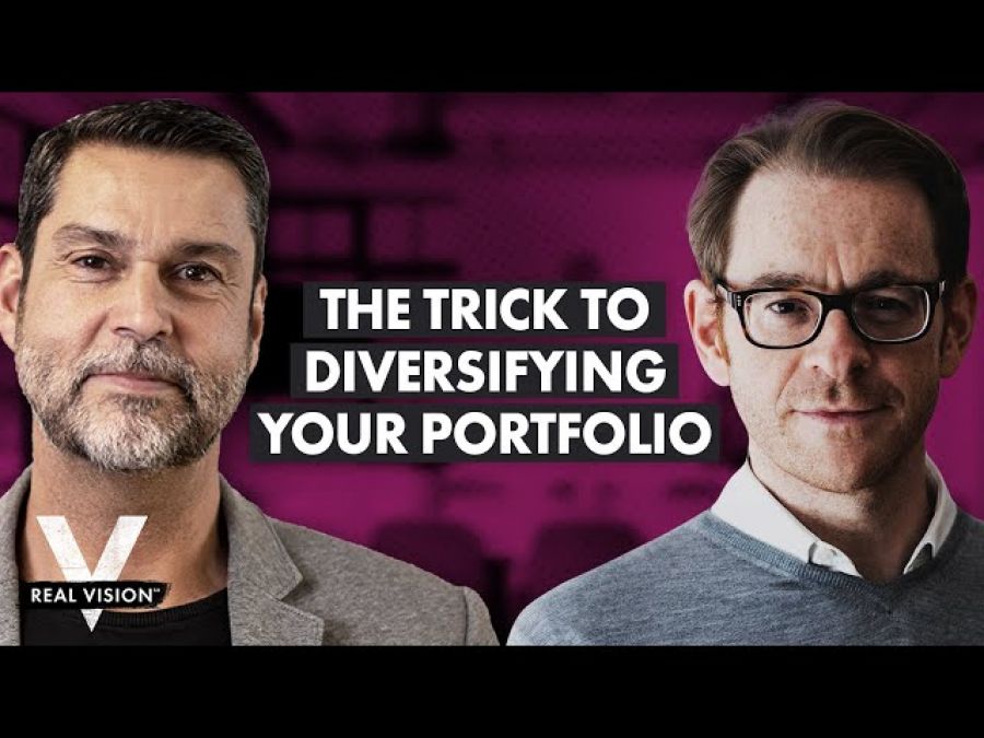 True Diversification: Allocating Capital Effectively (w/ Raoul Pal &amp; Dylan Grice)